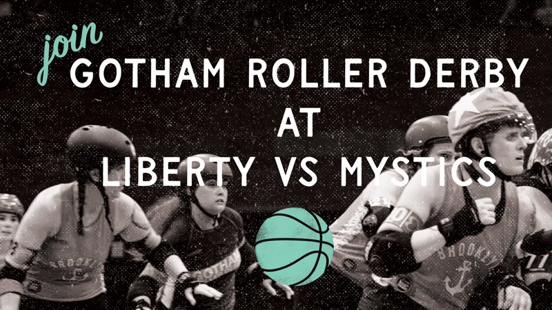 Gotham @ NY Liberty | September 9 | 7pm | Barclays Center