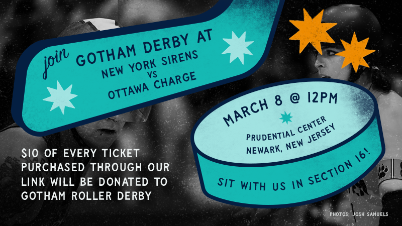 Gotham x Sirens Game (PWHL) | 3/8 | 12pm | Prudential Center (Newark)