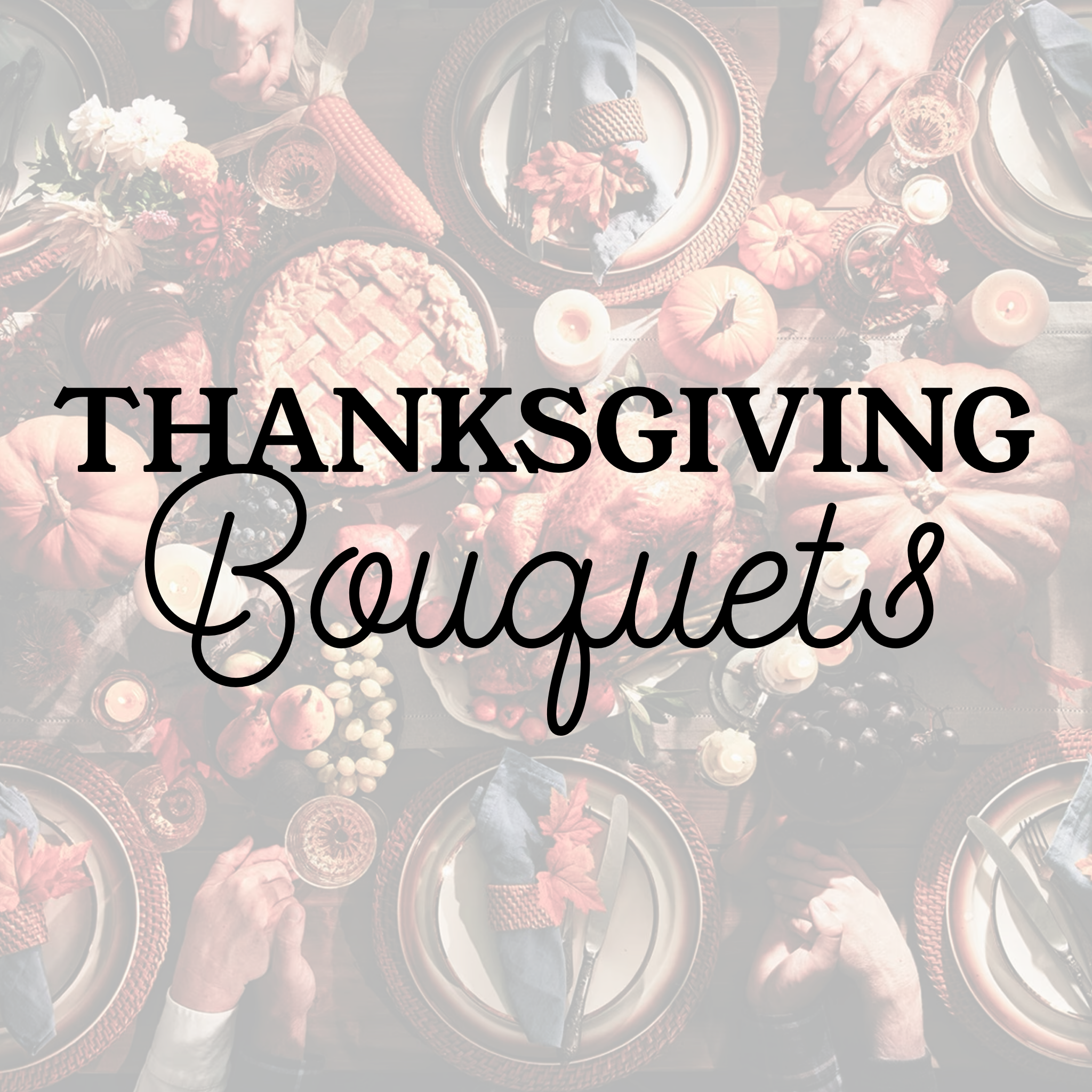 Thanksgiving Bundles (Friday, Oct 9th ONLY)