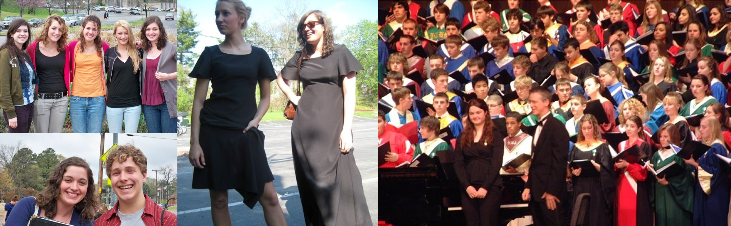 Left top and bottom: On tour with my high school choir in Tennessee, Middle: My friend, Natalie and I in the Dairy Queen parking lot after a performance at Penn State York, Right: Performing with District Chorus in 2007(ish).