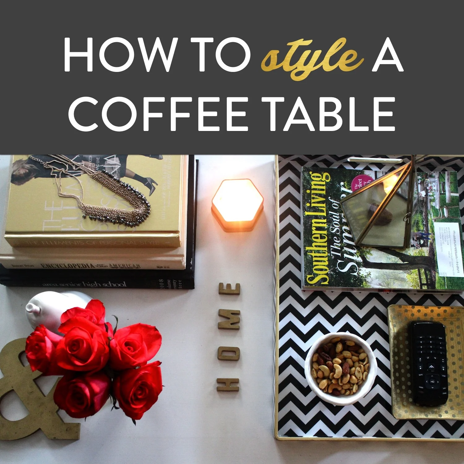 How to Style a Coffee Table