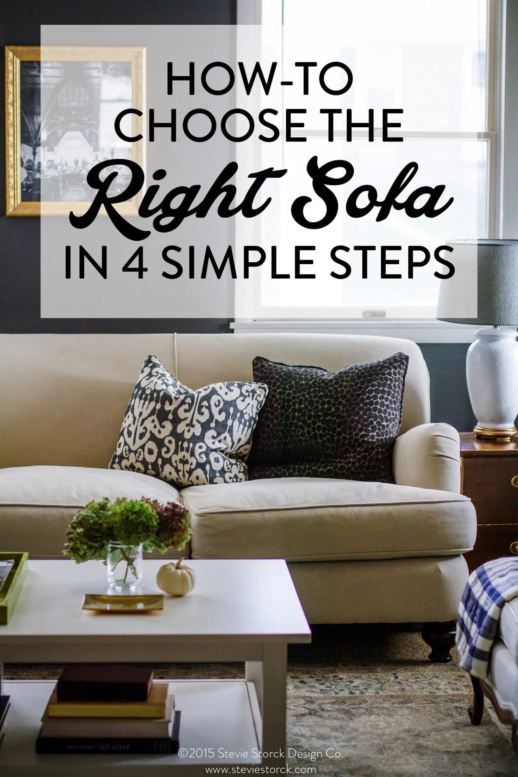 How to Choose the Right Sofa in 4 Steps