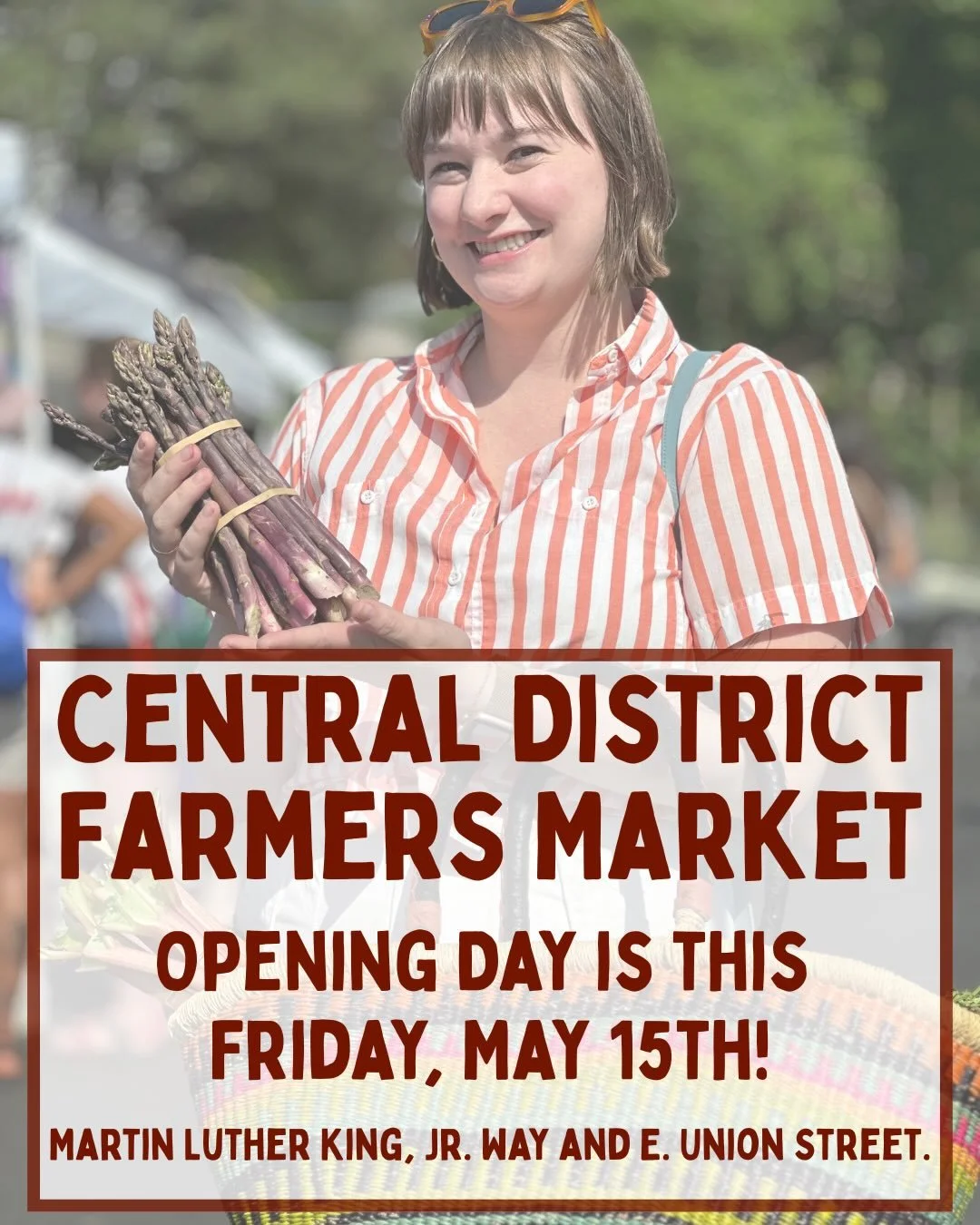 The countdown is over.

Tomorrow marks Opening Day of the newly renamed Central District Farmers Market (formerly Madrona Farmers Market) and we&rsquo;re kicking off a season full of fresh produce, local makers, hot food, baked goods, and all your ma