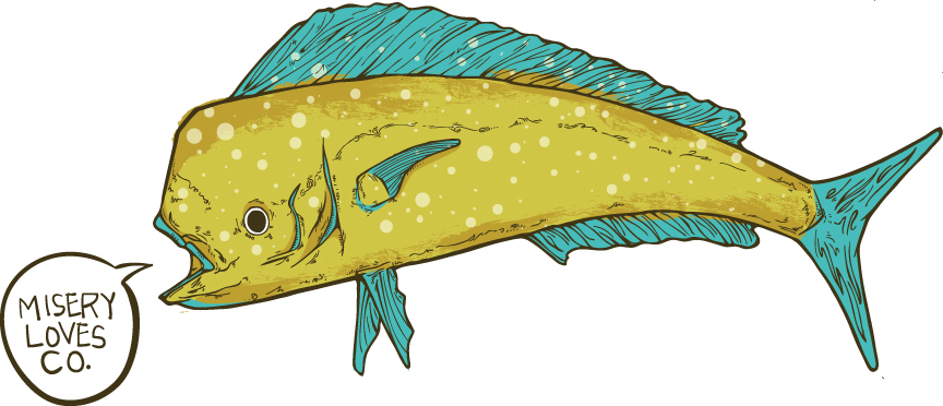 Fish For Misery Loves Co.