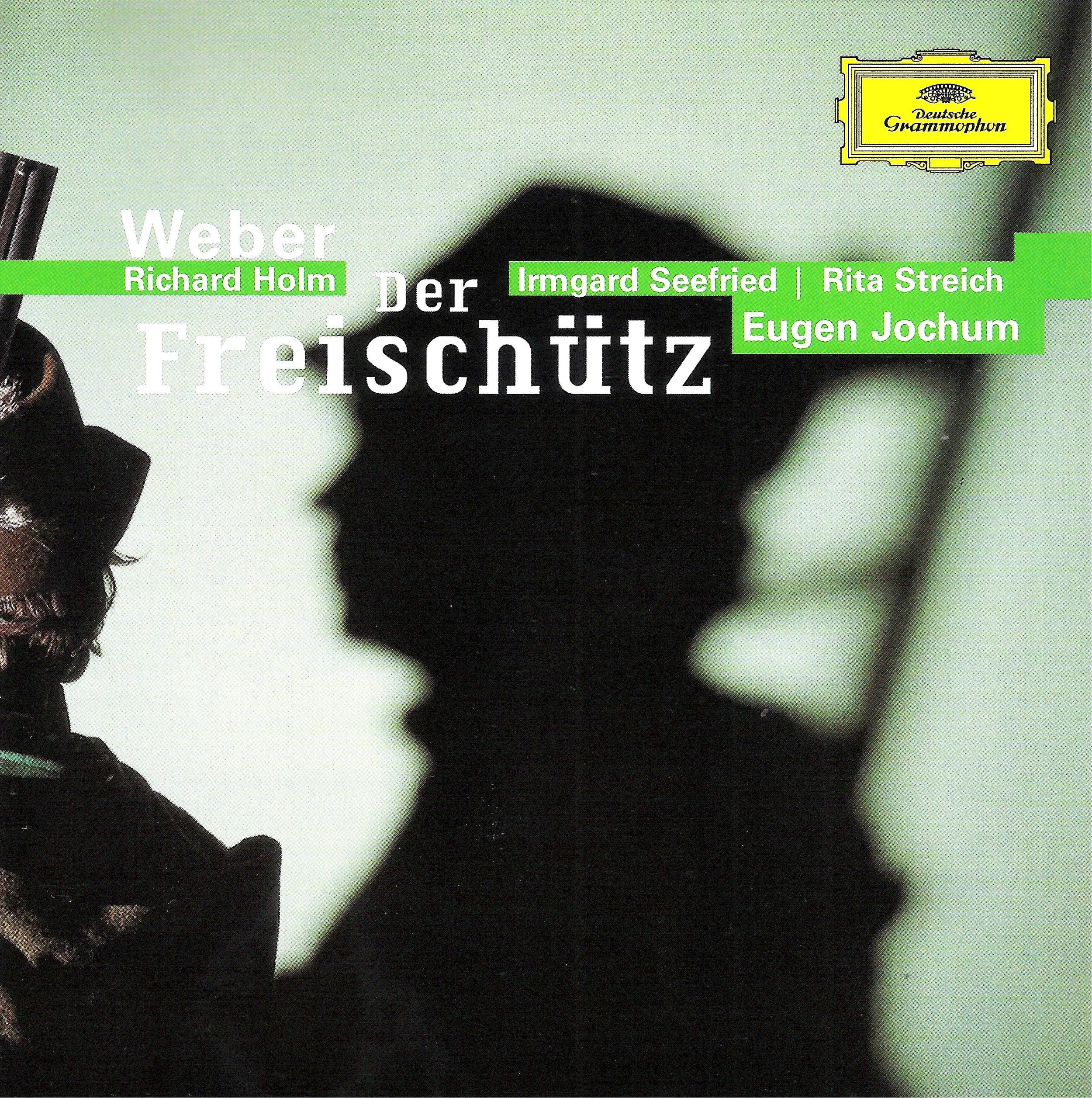 The best recording of Der Freischütz