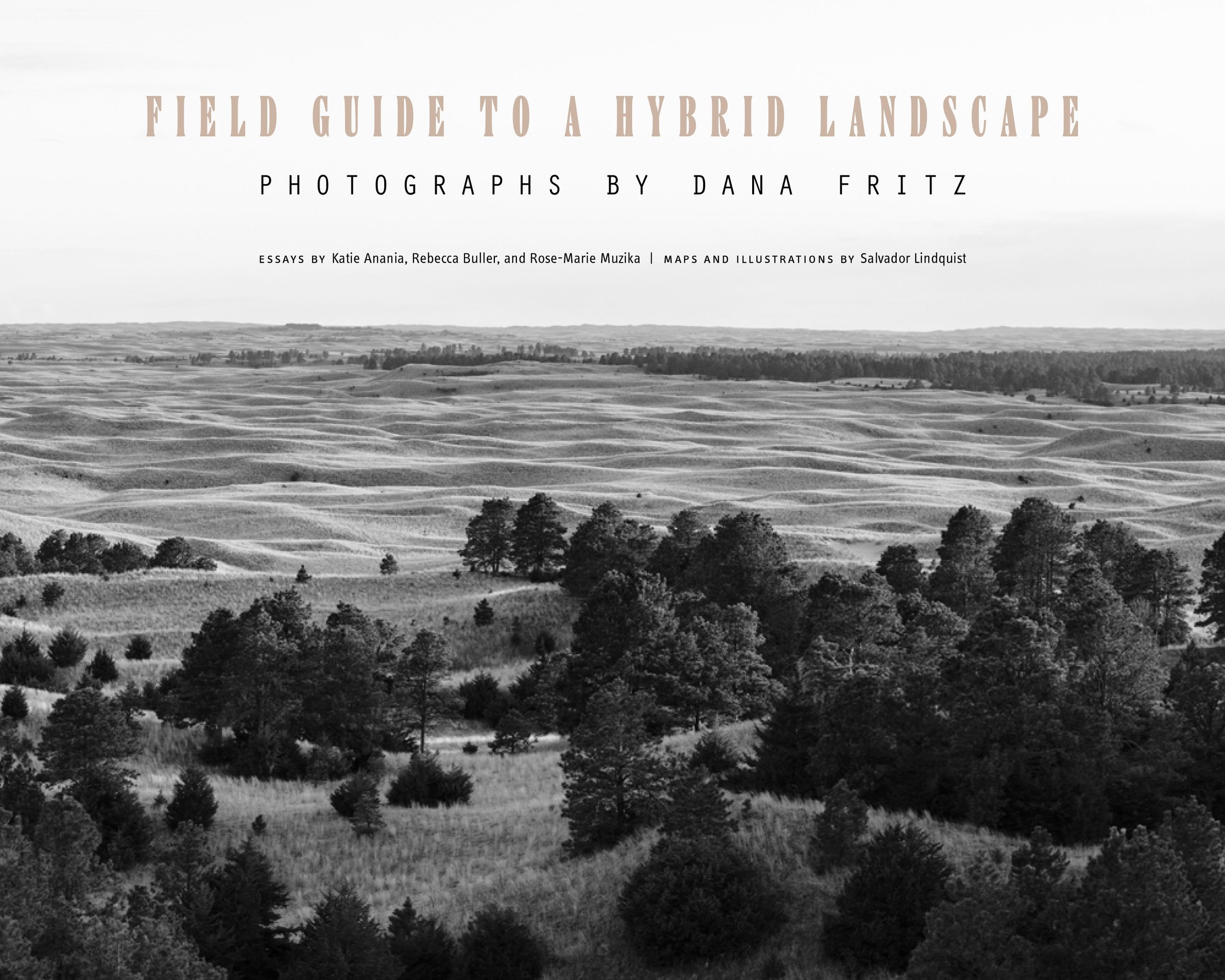 Field Guide to a Hybrid Landscape monograph