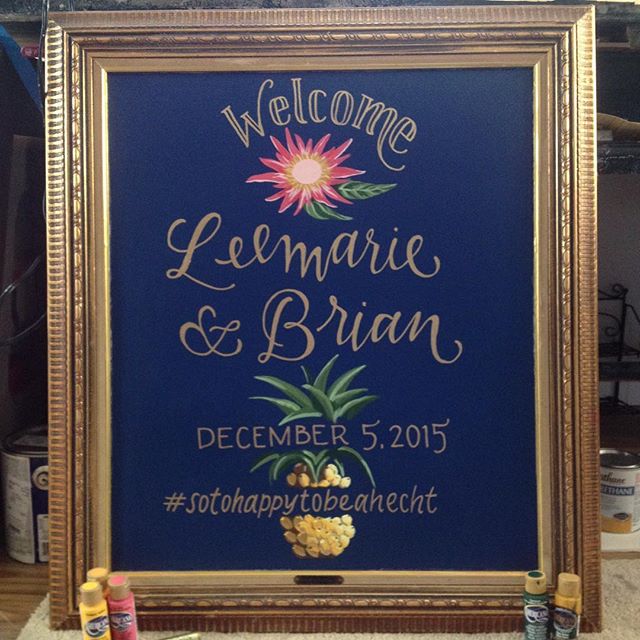 We're approaching wedding season at an alarming rate but we wouldn't change a thing! Plus we LOVE our brides and how our artists bring their visions to life - like this beautiful welcome sign from December!  Love the tropical touch of hospitality! Mo