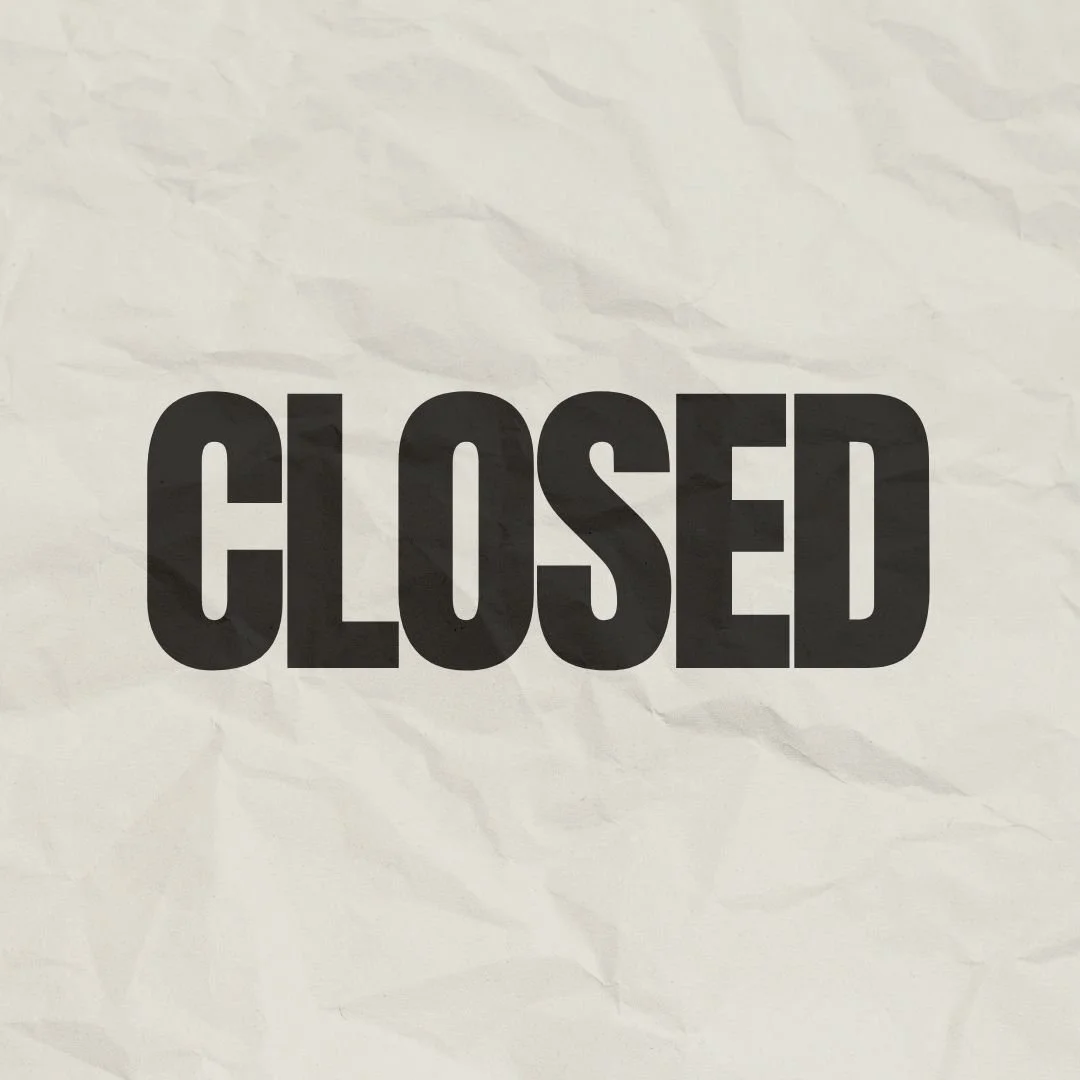 CLOSED FOR PRIVATE EVENT 