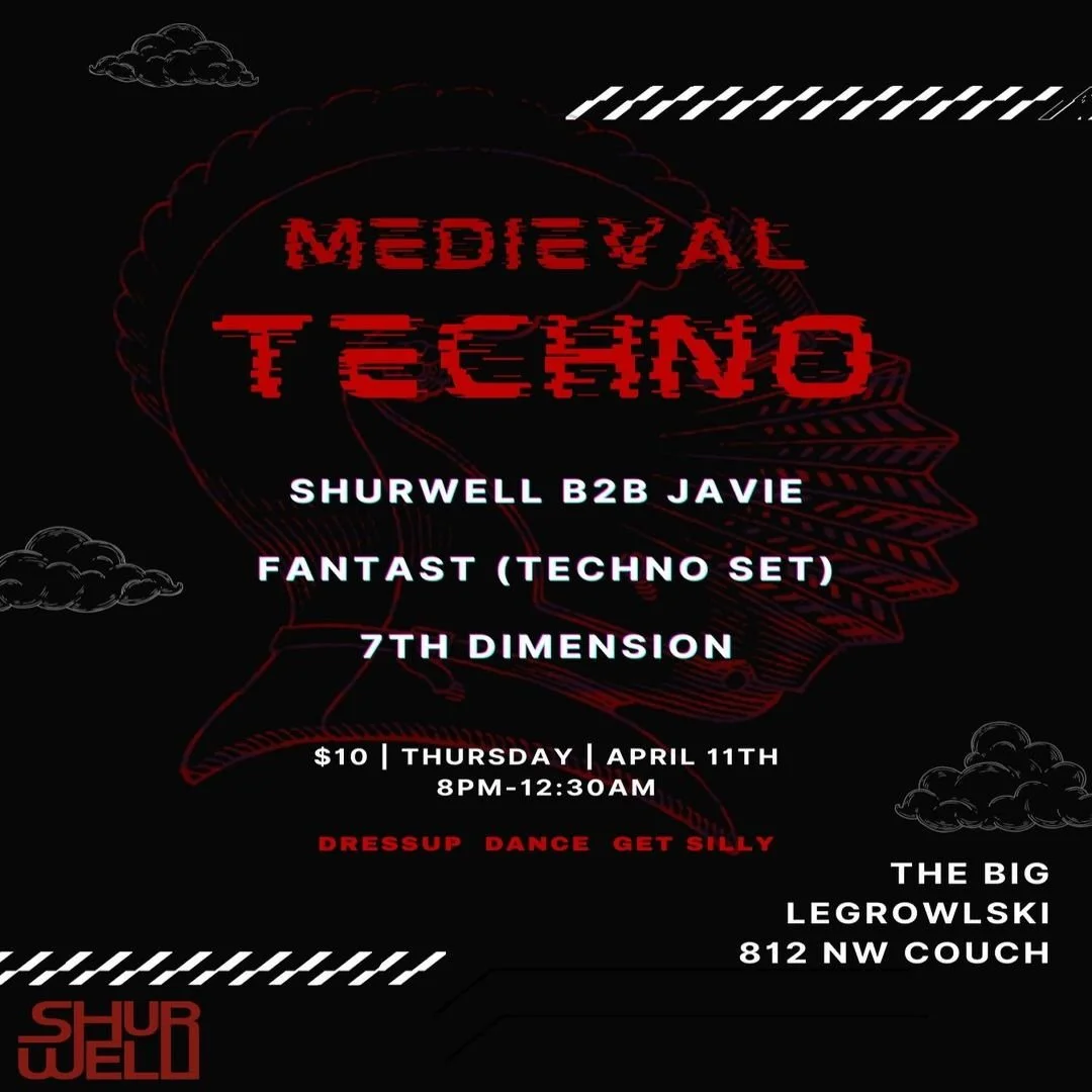 Medival Techno hosted by Shurwell 