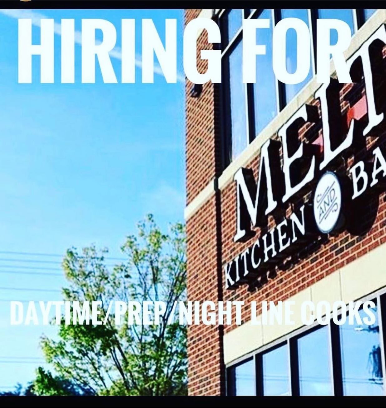 Hiring at Melt Kitchen &amp; Bar! Contact us at meltkitchenandbar@gmail.com