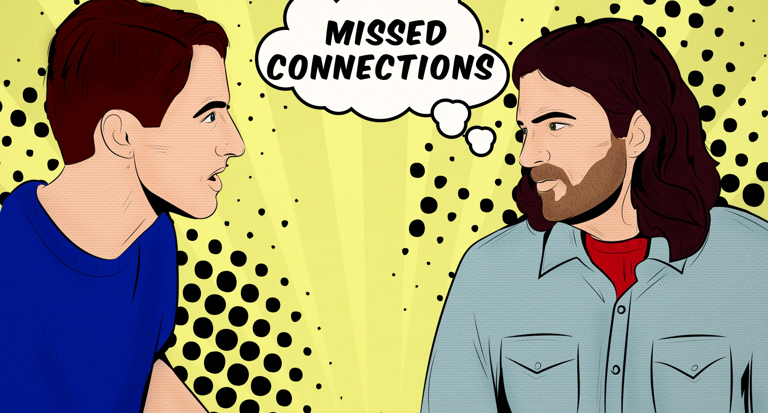 Hit Founders Jake Compton and Paul Barker explore the themes of love and loss in this popular show, based off of the "Missed Connections" ads on Craigslist. The audience supplies the ads, and the show is entirely made up on the spot.
