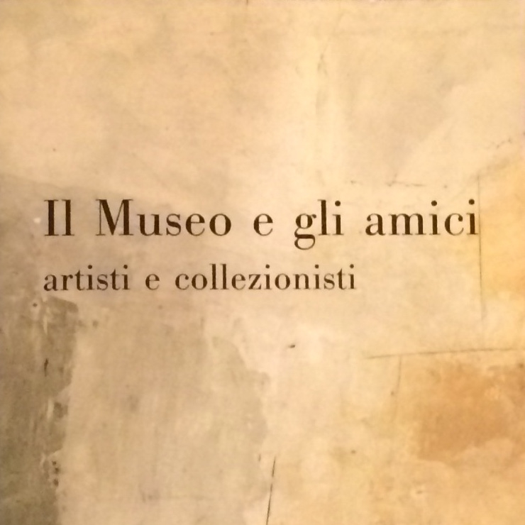 Il museo e gli amici