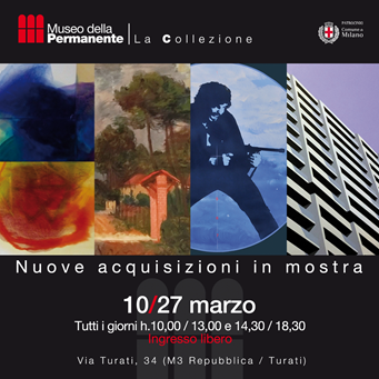 Nuove acquisizioni / Museo della Permanente - Milano
