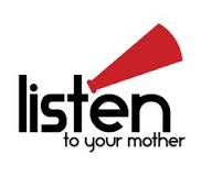 Listen To Your Mother
