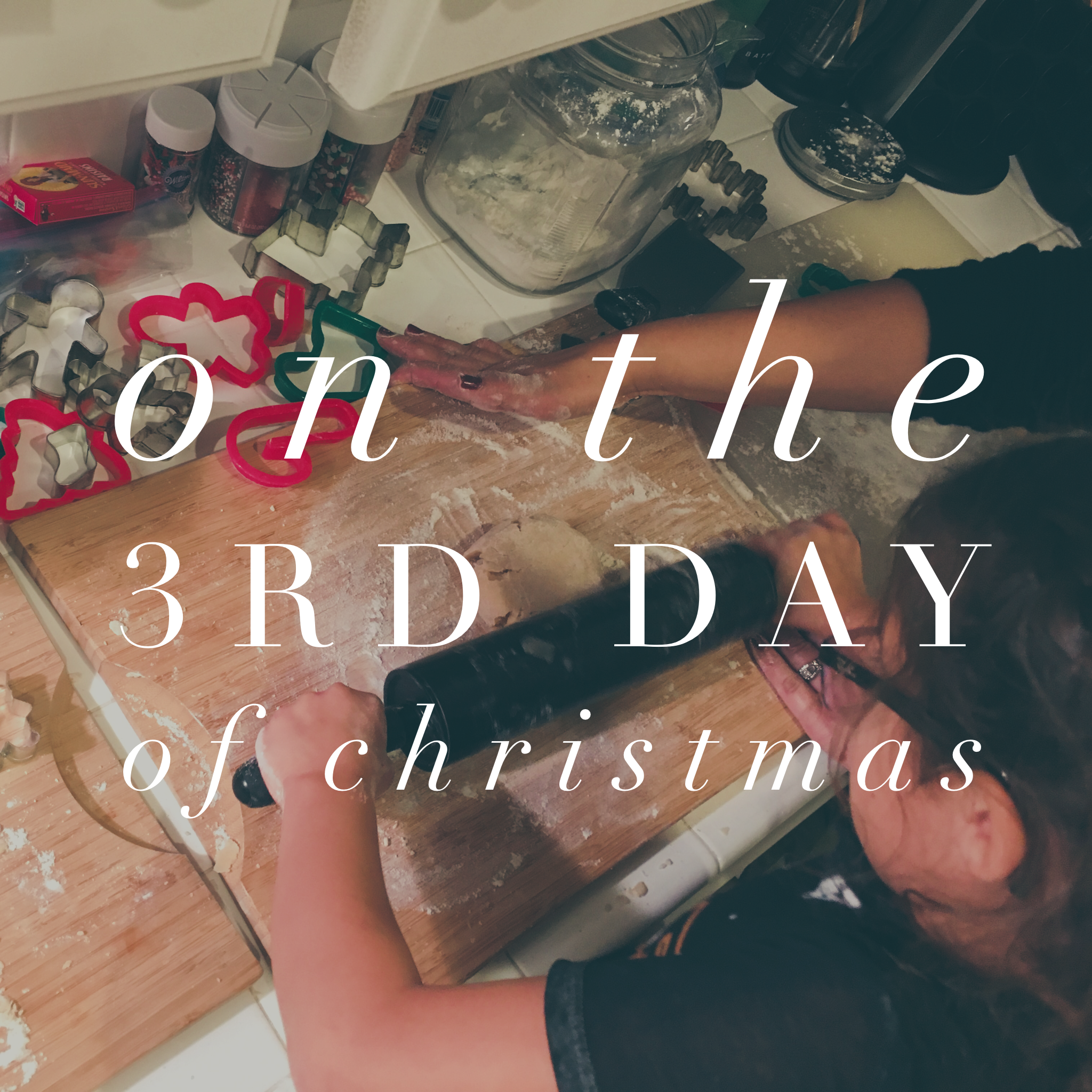 The Third Day of Christmas