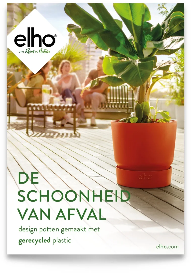 De kick-off campagne maakt duidelijk dat de design potten van elho grotendeels gecreëerd worden uit gerecycled plastic.