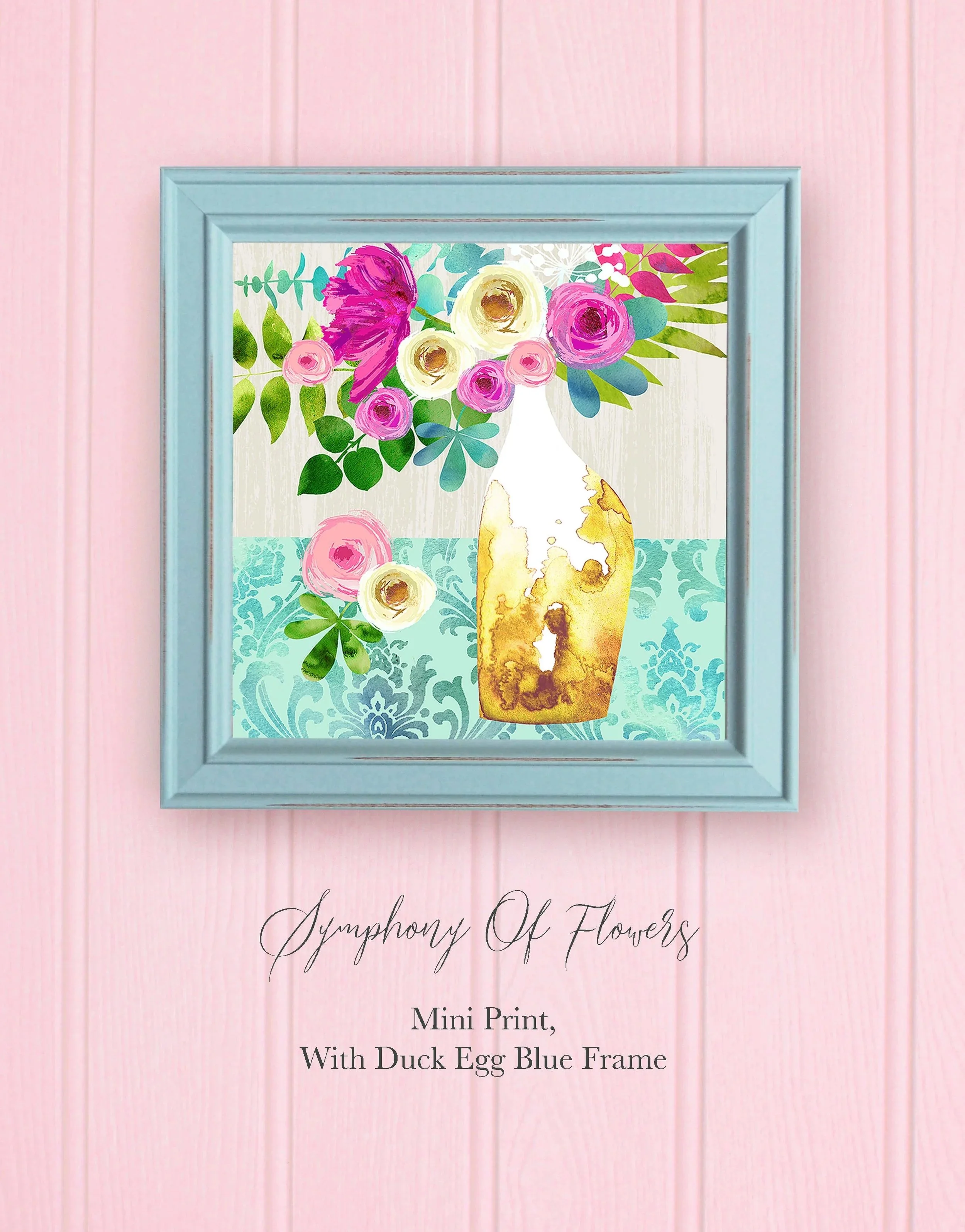 Symphony+Of+Flowers+Mini+Print+With+Blue+Frame+and++pale+pink+background++copy.jpg
