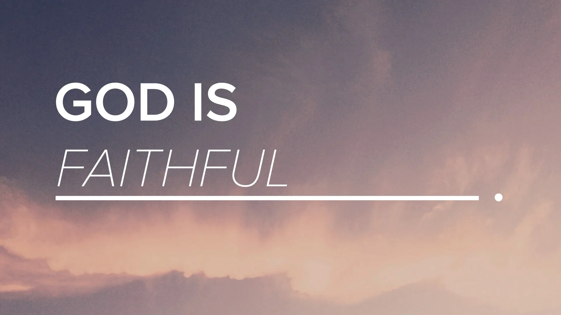 God-Is-Faithful-2.jpg