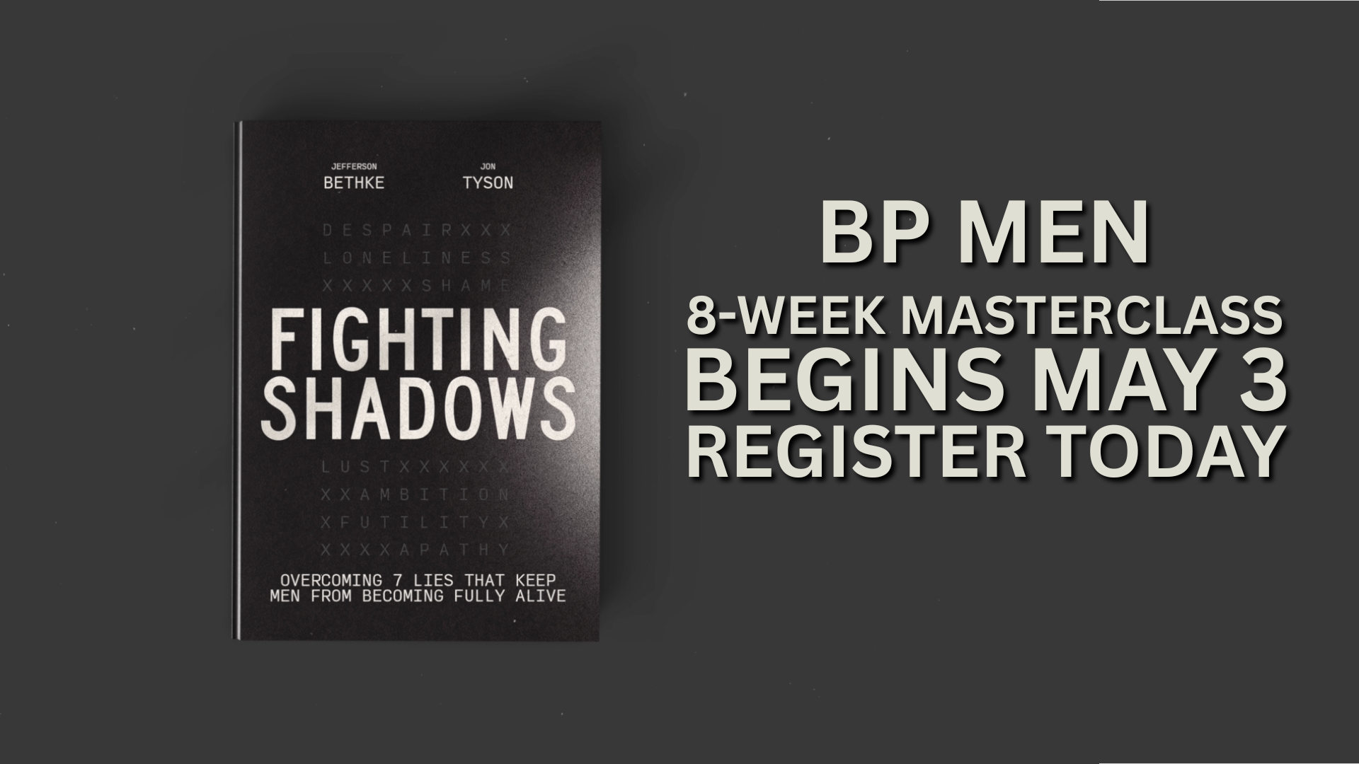 BP Men: Fighting Shadows
