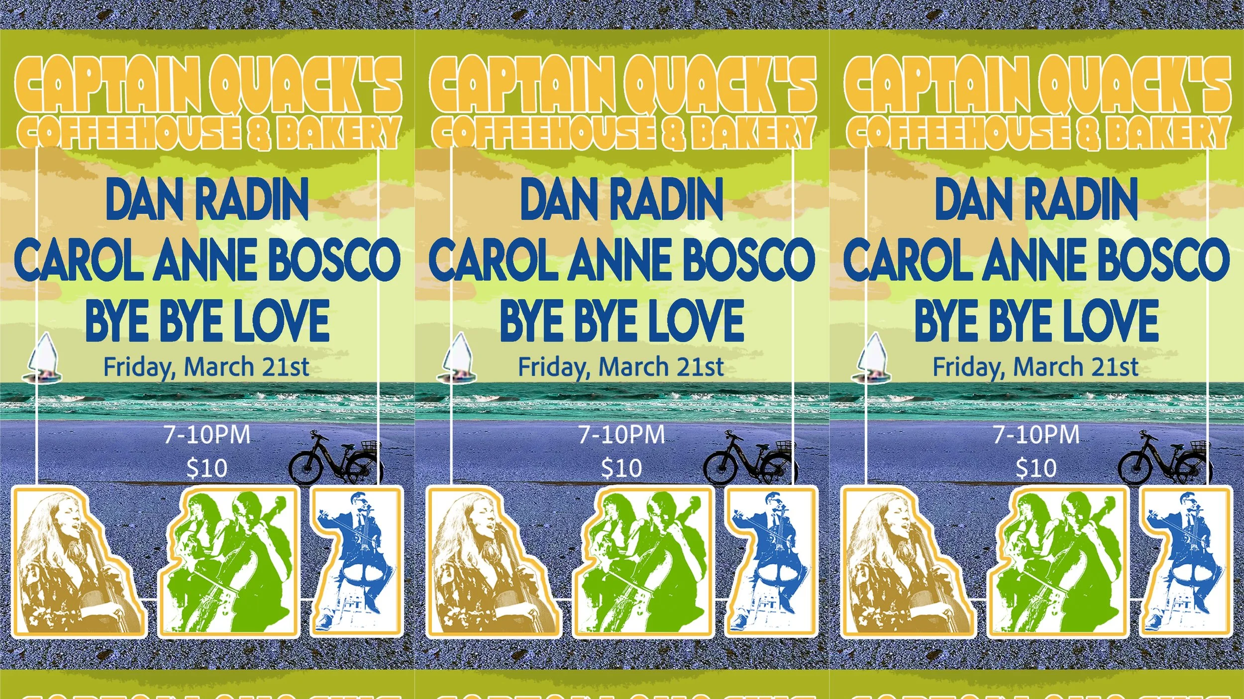Carol Anne Bosco, Dan Radin, Bye Bye Love at Captain Quack's Coffeehouse and Bakery