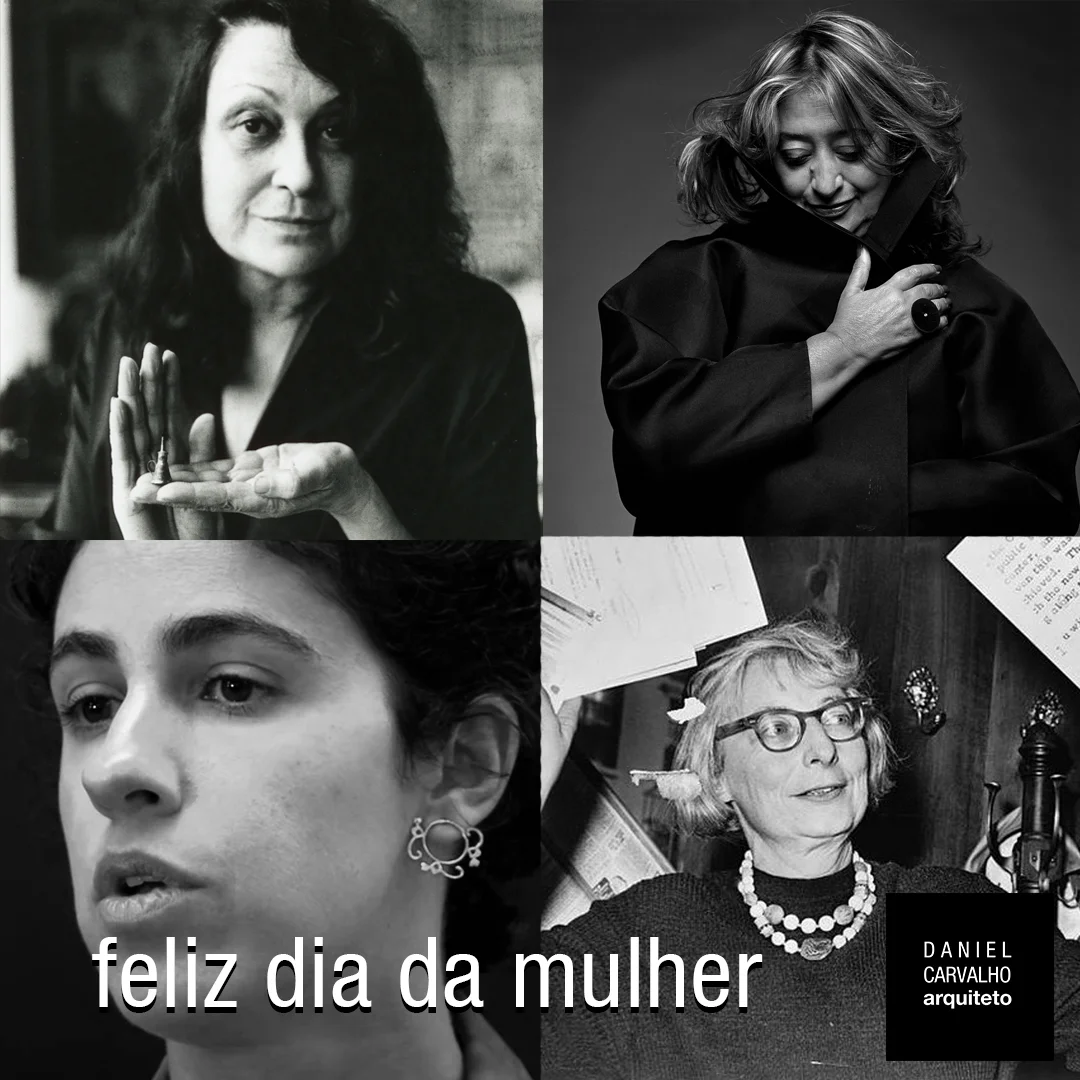 Hoje a minha homenagem é, especialmente, para todas as mulheres que mudaram e mudam o rumo da arquitetura e do urbanismo, com tanta sutileza e competência