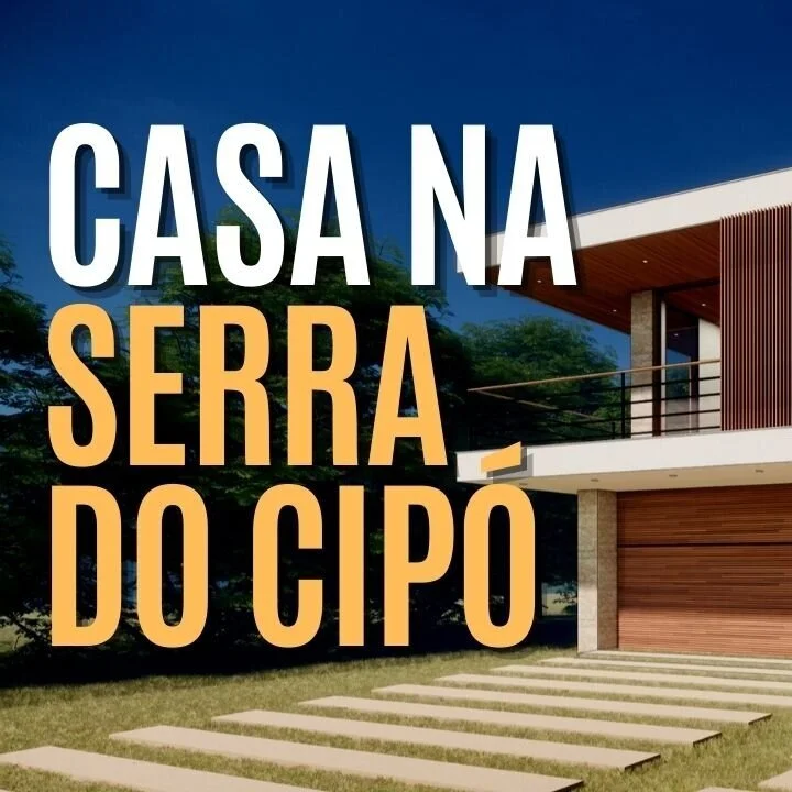CASA NA SERRA DO CIPÓ