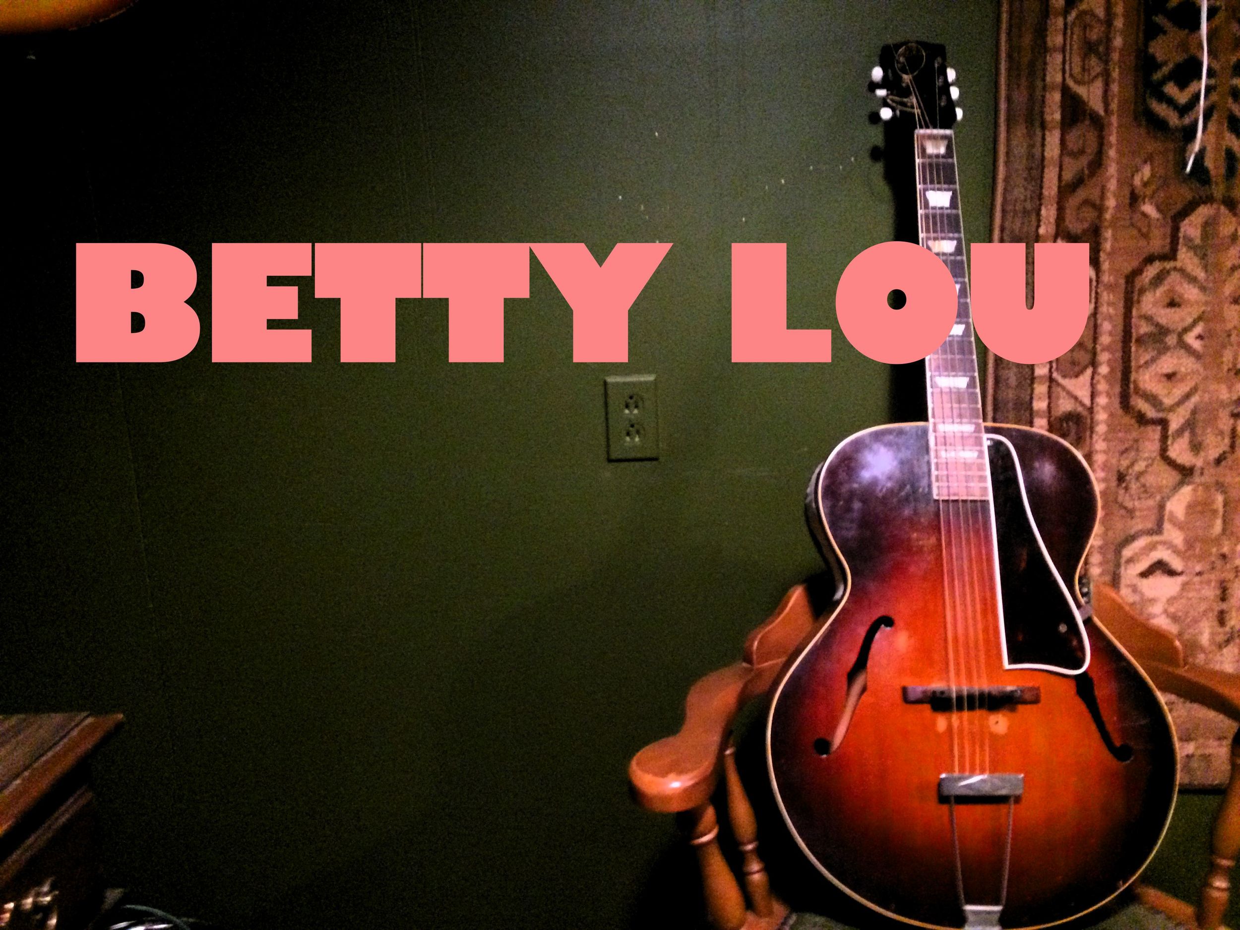 betty lou guitar with words.jpg