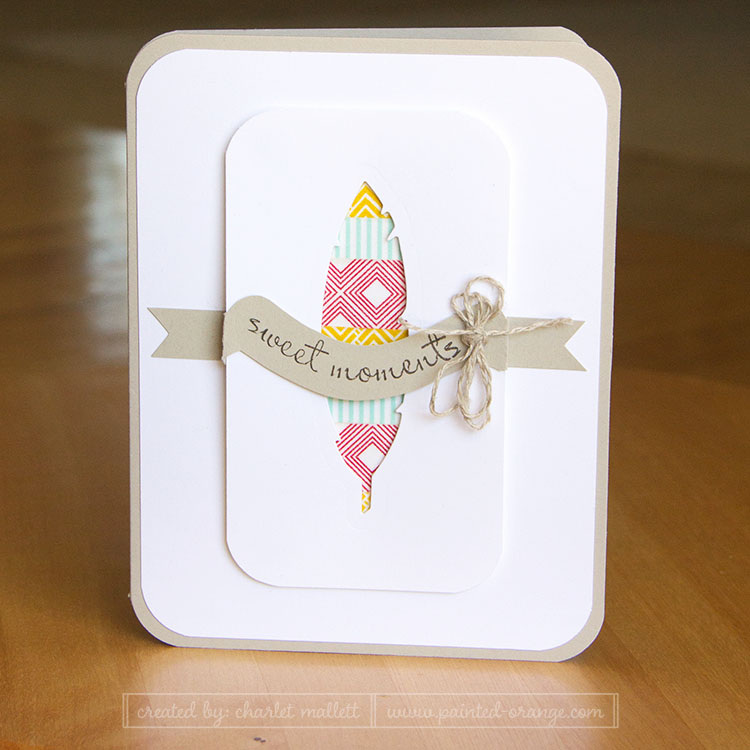 Sweet Moments Four Feathers Card