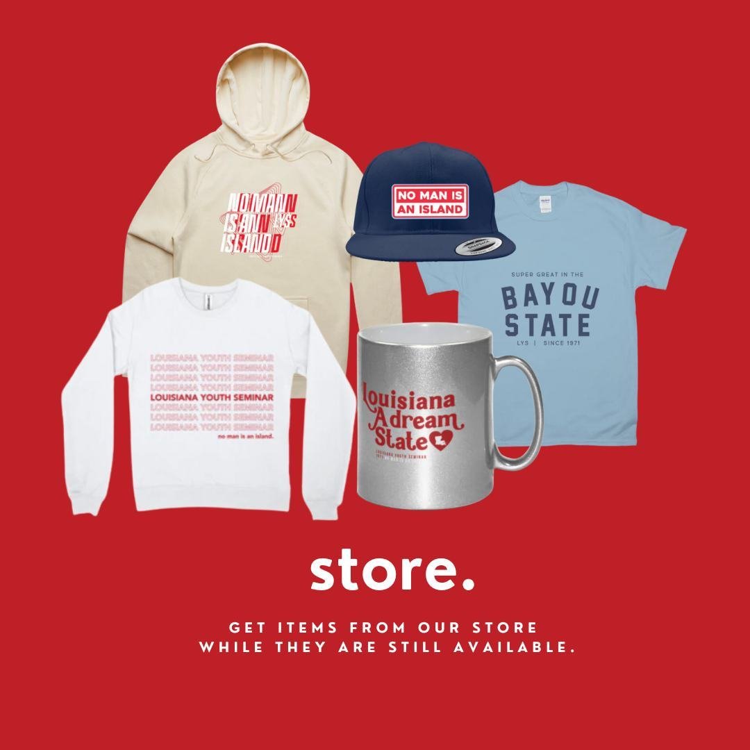 🛍️ Start your holiday or summer shopping now! LYS Gear is here! Stock up and show your Love of LYS all year round. #limitededition #nomanisanisland
 🔗 louisianayouthseminar.org/store