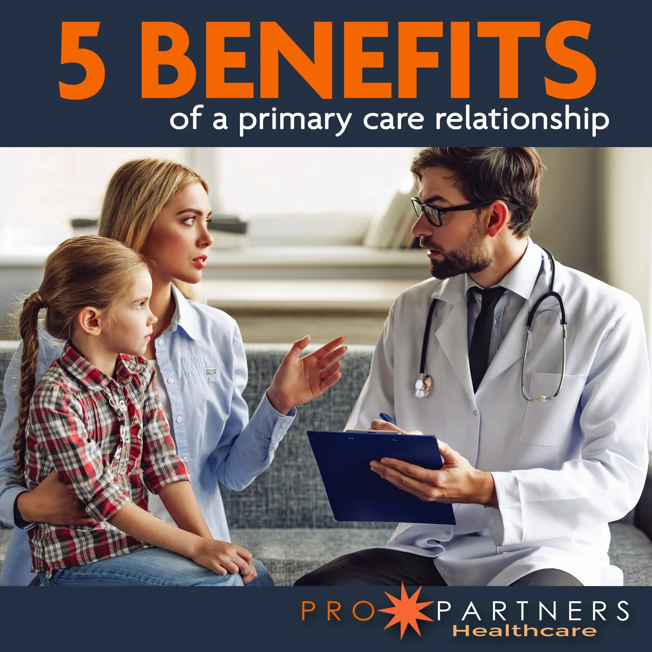 Five Benefits of a Primary Care Relationship ProPartners Healthcare