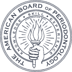 Board Certified Periodontist
