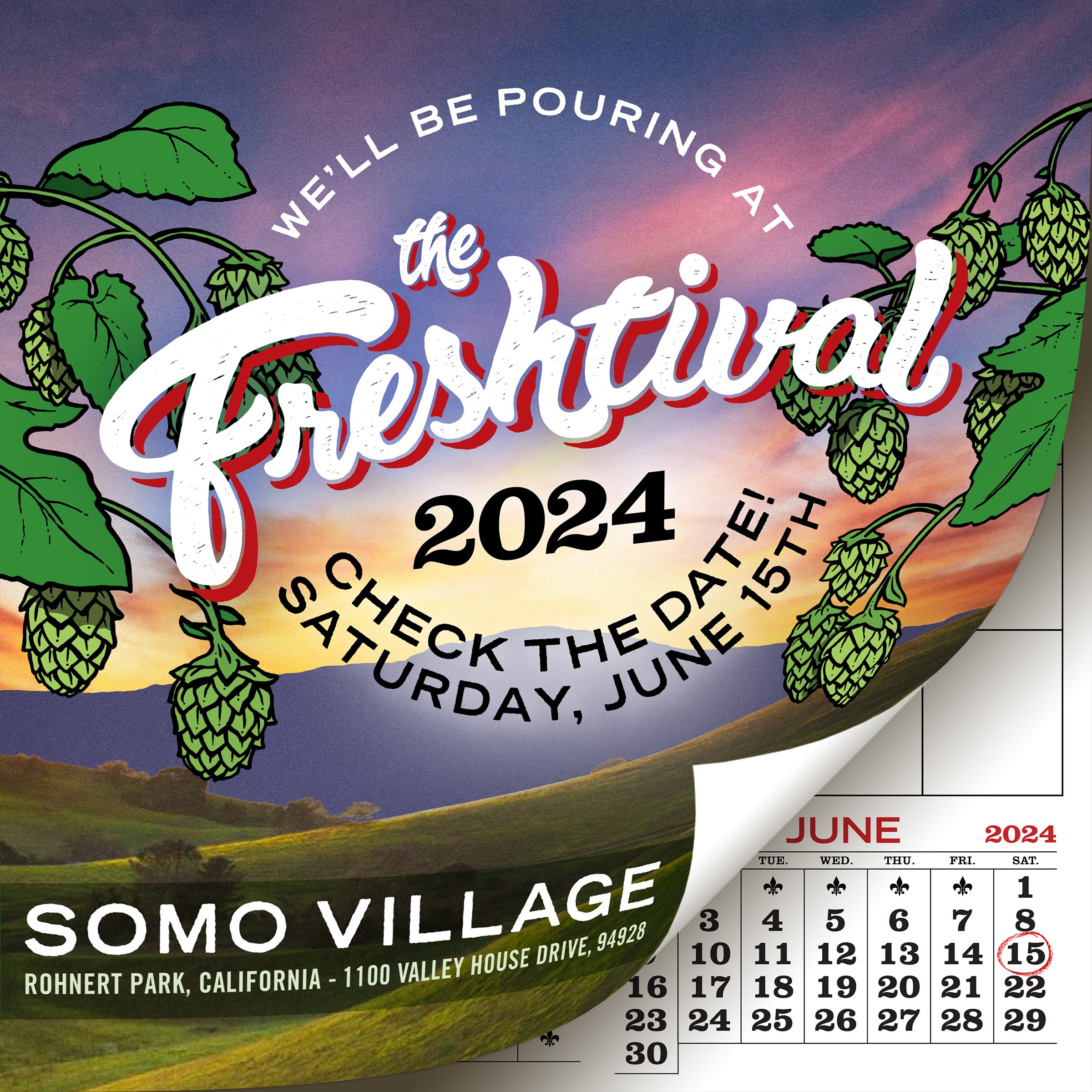 2024 Freshival- Somo Village in SONOMA COUNTY!