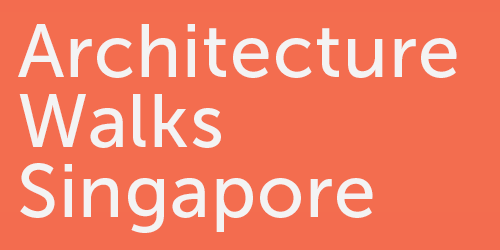 Architecture Walks Singapore by Fabian Lua