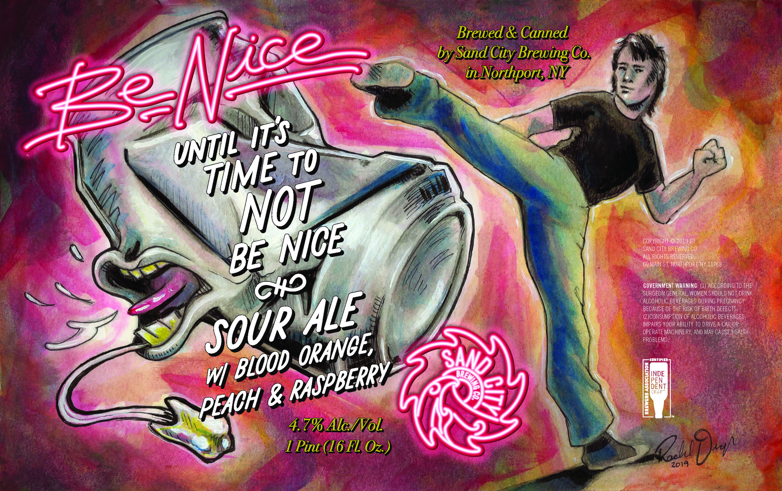 BE NICE UNTIL IT'S TIME TO NOT BE NICE