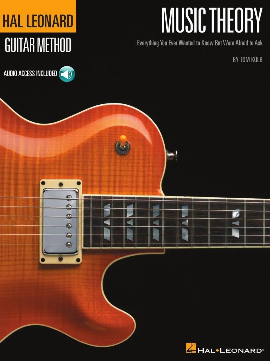 Music Theory - Hal Leonard Guitar Method by Tom Kolb