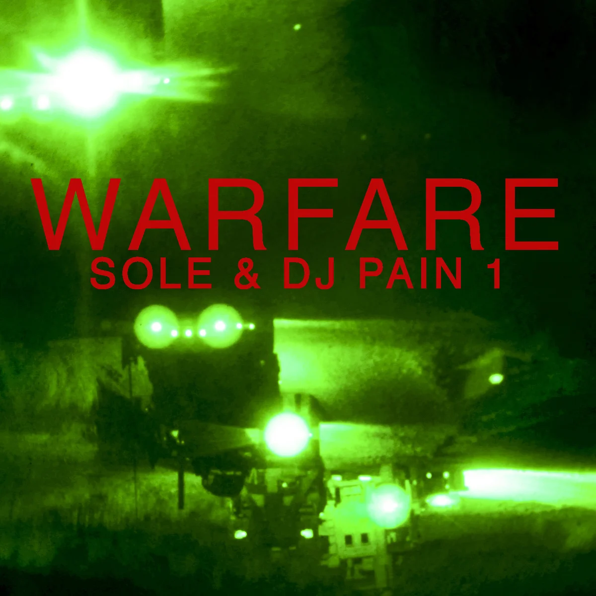 Sole & DJ Pain 1 "Warfare" EP
