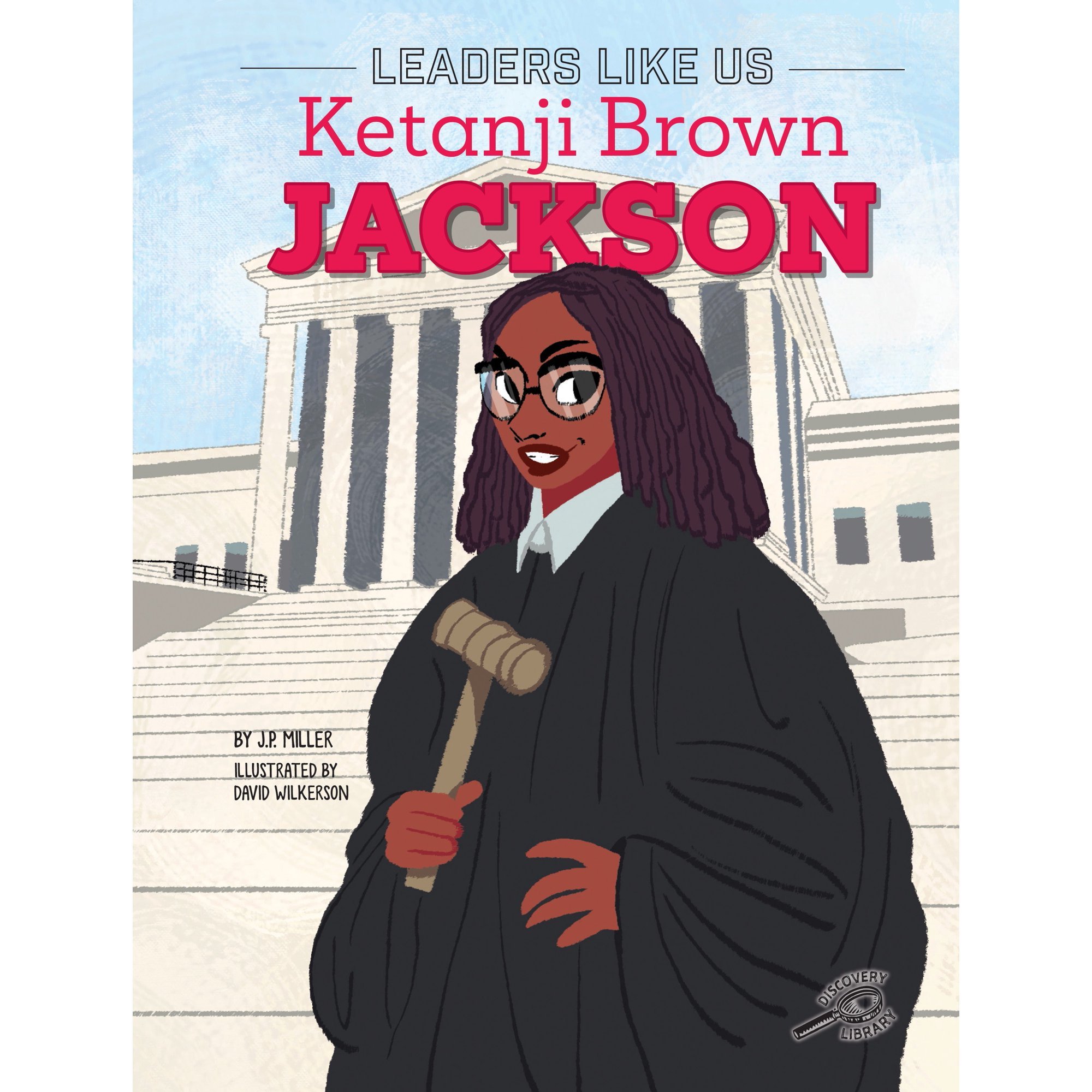 Leaders Like Us: Ketanji Brown Jackson
