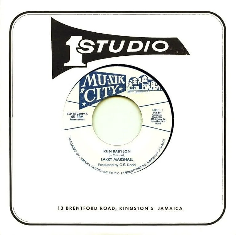 Larry Marshall - Run Babylon / Version - Muzik City / Studio One 7
