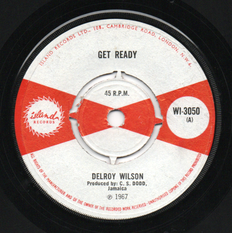 Delroy Wilson - Get Ready / Roy Richards - Port O Jam - Island / Studio One 7