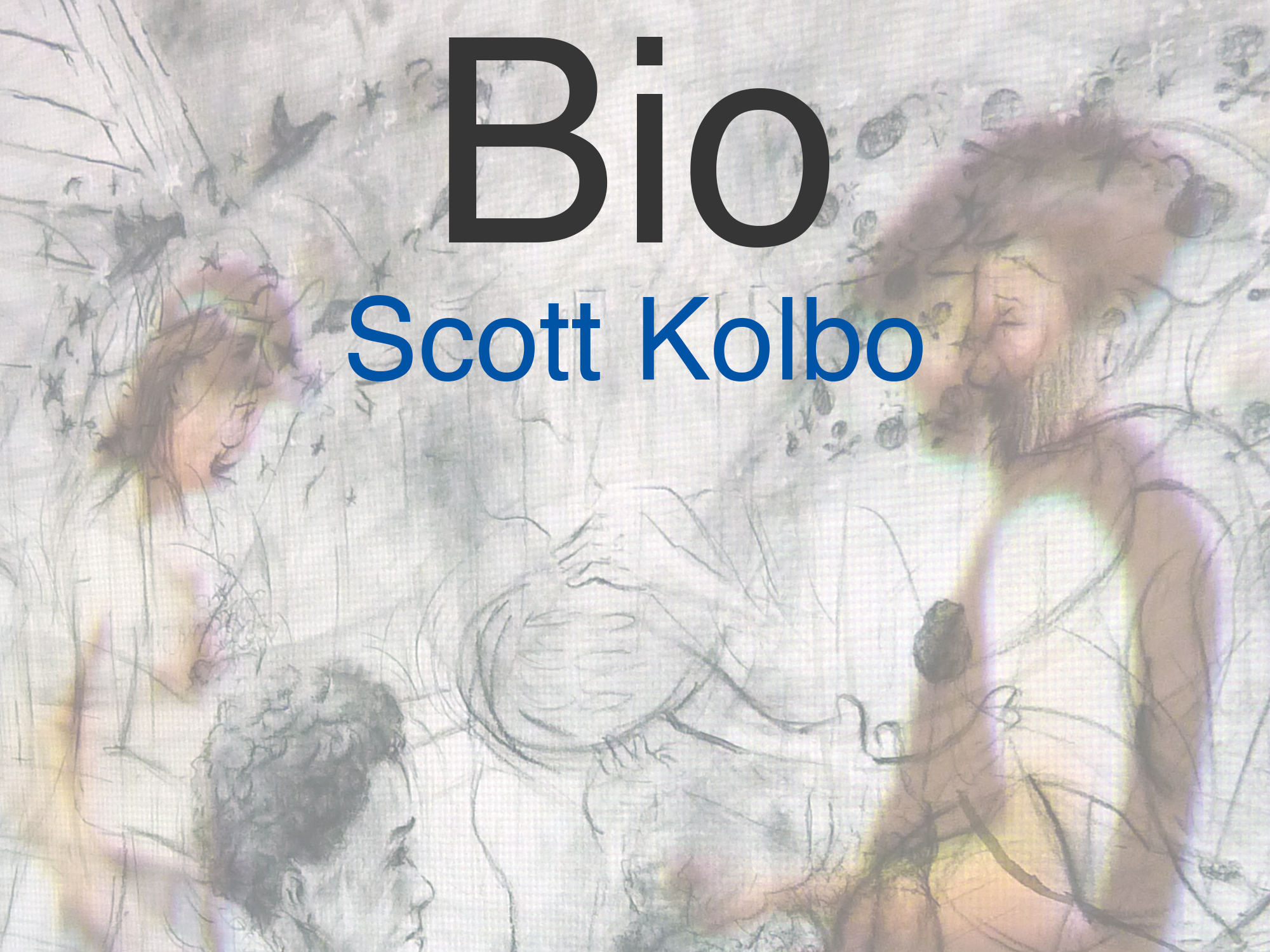 Scott Kolbo Biography