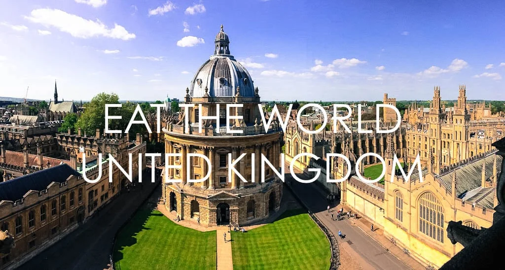 EAT THE WORLD: UNITED KINGDOM