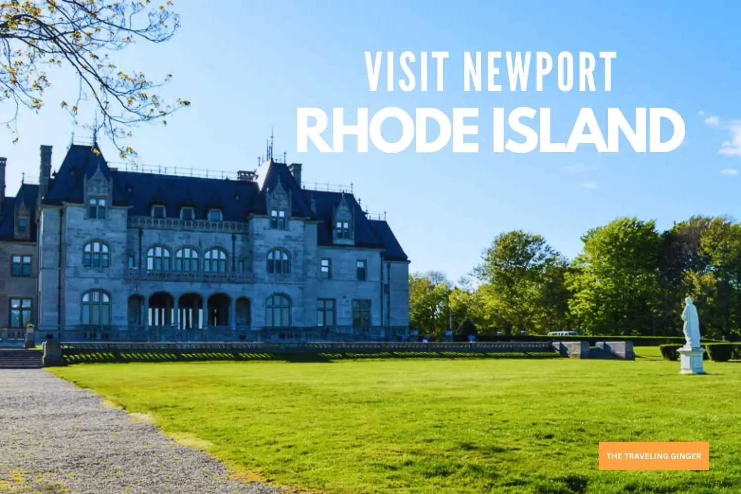 VISIT NEWPORT RHODE ISLAND