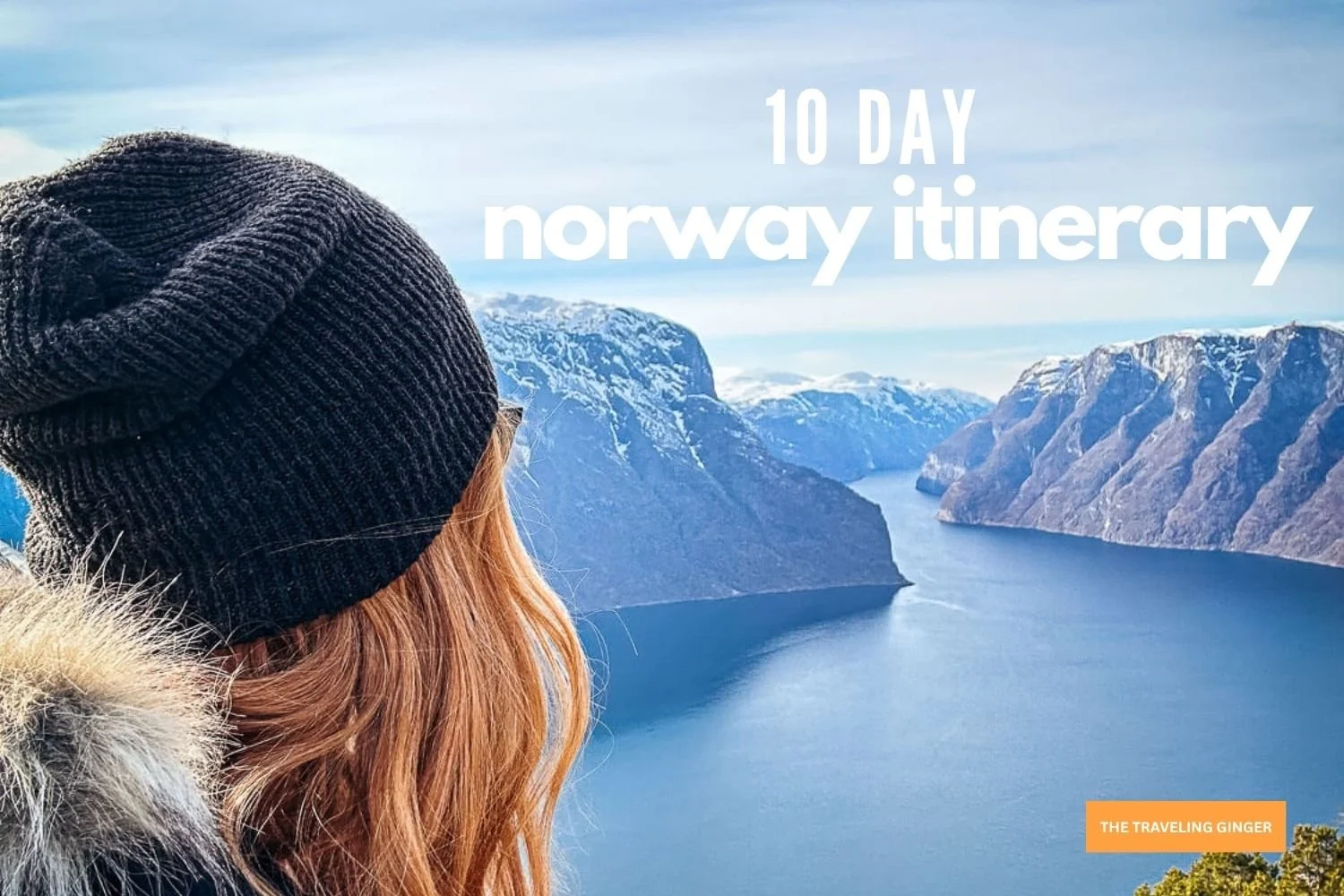 The Perfect 10 Day Trip to Norway