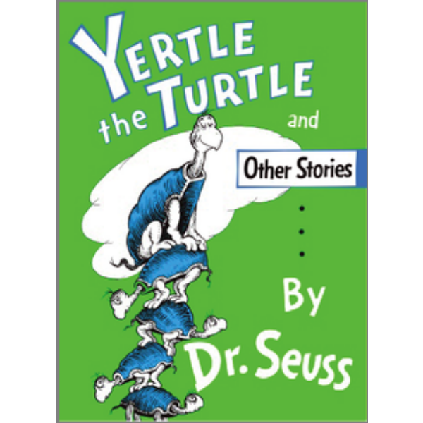 Yertle the Turtle and Other Stories by Dr. Seuss was a staple at bedtime when I was a child. It includes the stories "Gertrude McFuzz" and "The Big Brag" but "Yertle the Turtle" was definitely my favourite of the three. (Mostly because of the way my mom pronounced "Yertle the Turtle" with her Greek accent.) I still can't say it properly (or at least I prefer not to). 