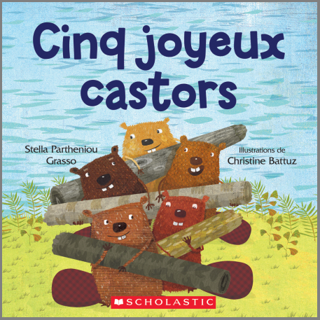 Cinq joyeux castors (paperback edition)