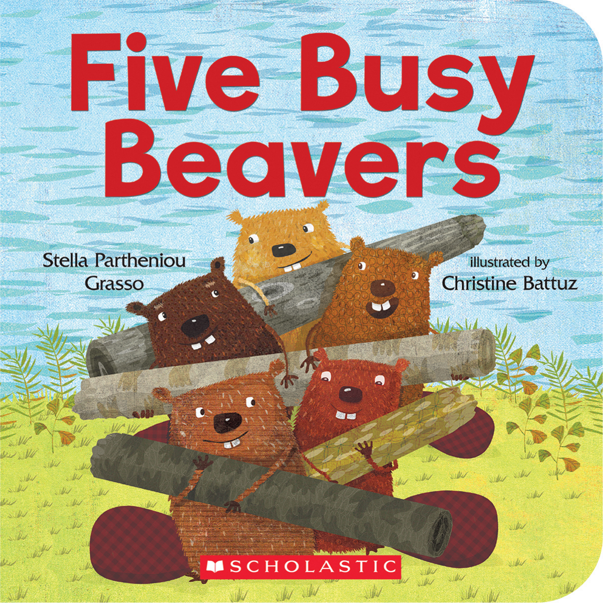 Five Busy Beavers (board book edition)