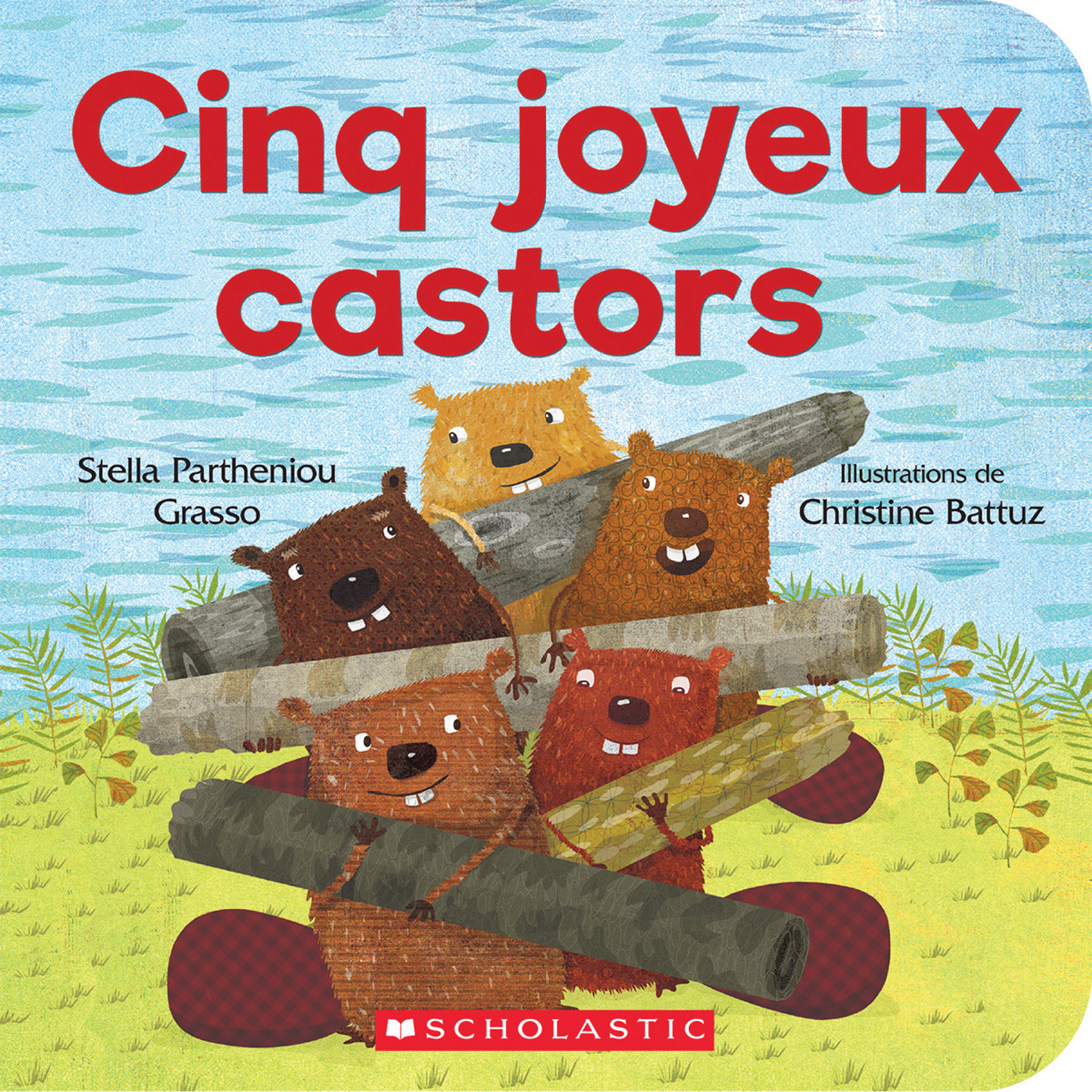 Cinq joyeux castors (board book edition)