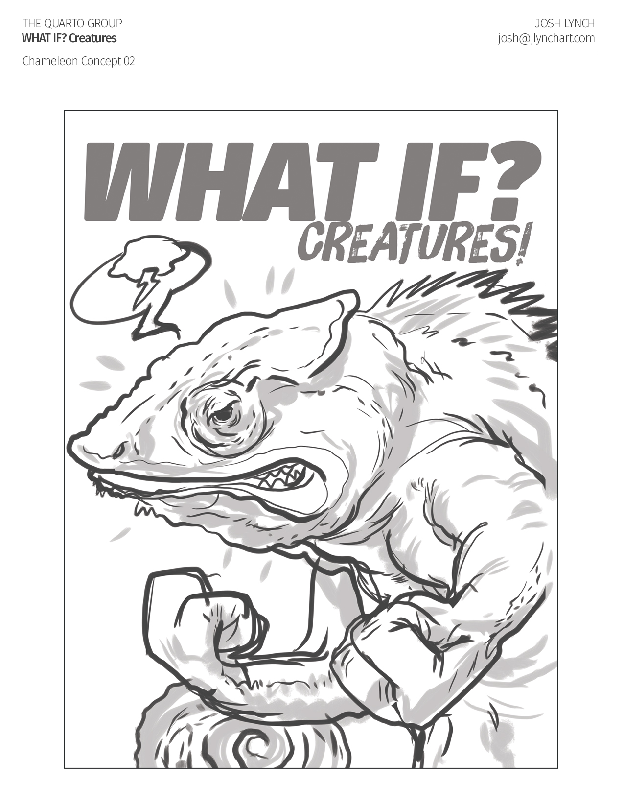 Phase 1: Concept Sketch | This was one of 4 original concepts I pitched for an "angy chameleon" for the book's cover. The Art Director liked the idea of the boxing chameleon but wanted to see two facing off instead of just one.