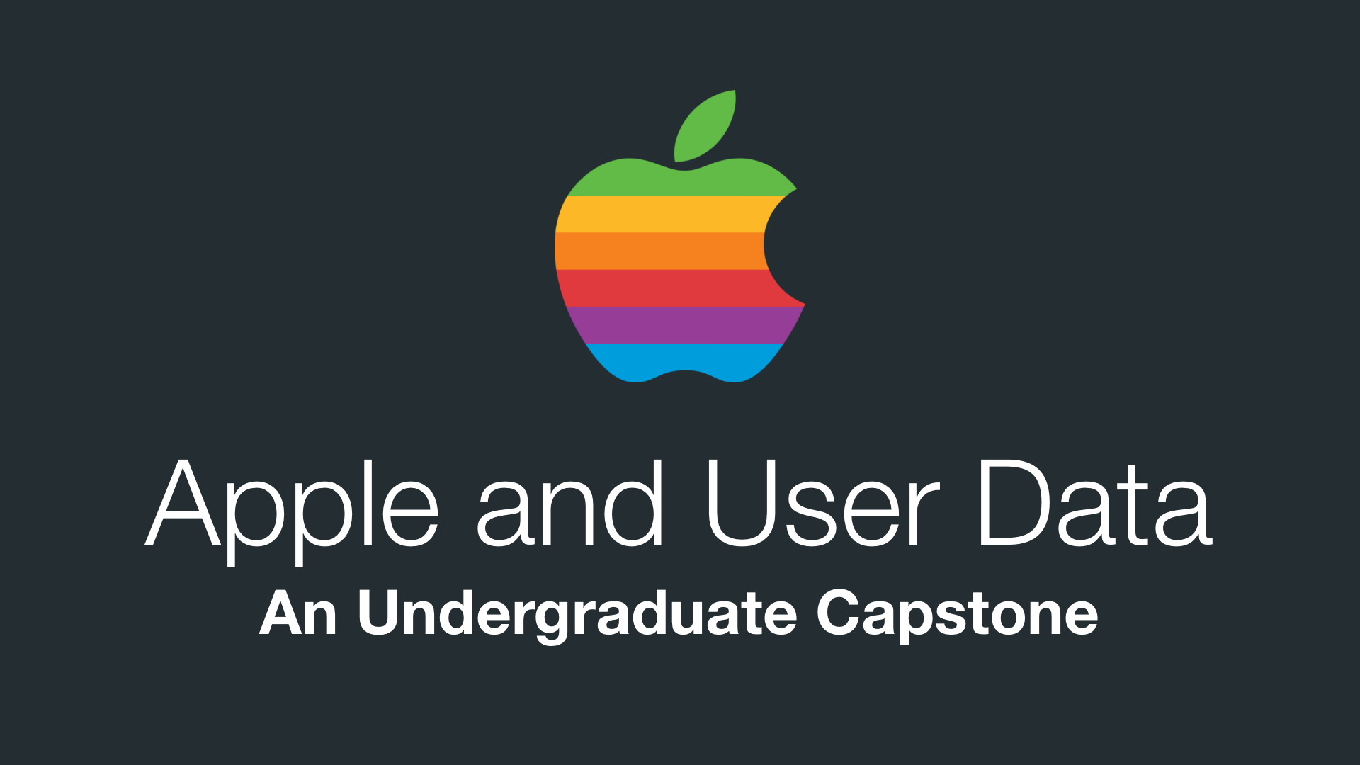 Apple and User Data: Undergrad Capstone