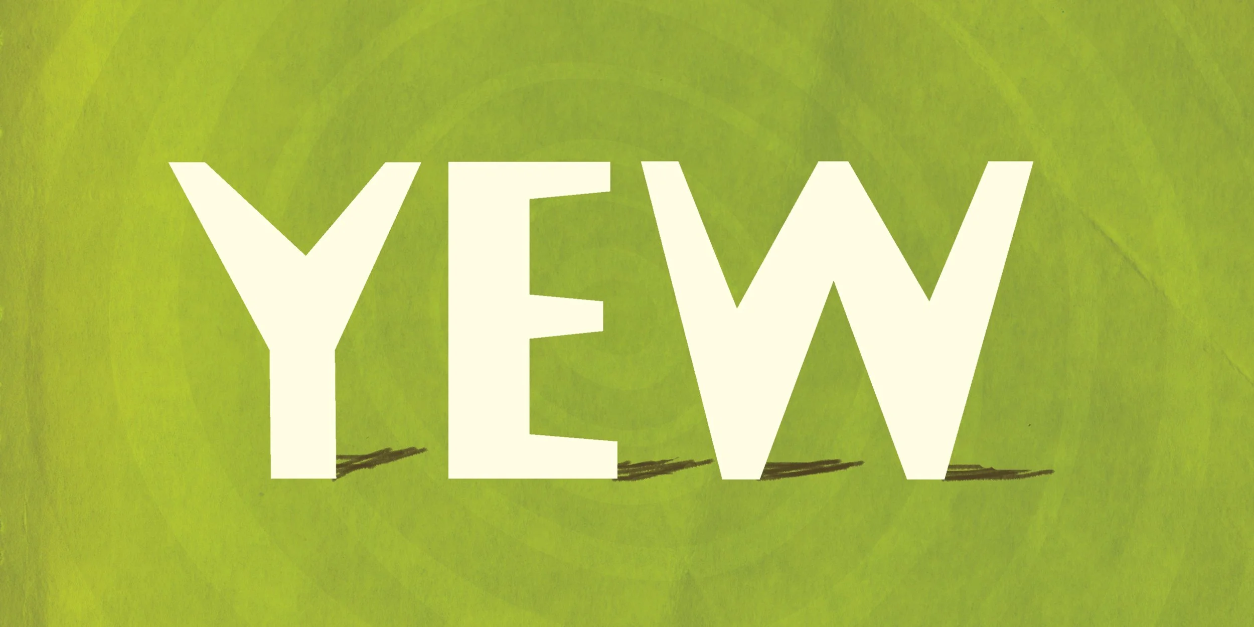 Yew Typeface Design Custom Font by Dustin Owen